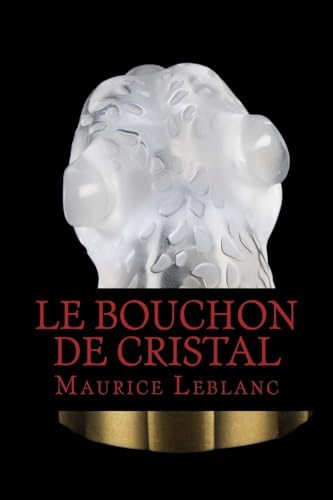 Le Bouchon de cristal cover