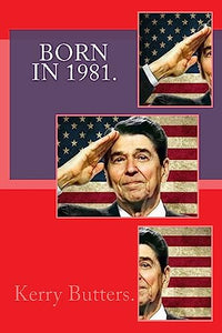 Born in 1981. Birthday Nostalgia. 