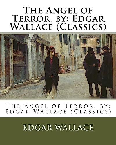 The Angel of Terror. by