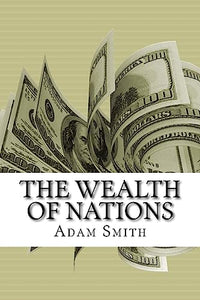 The Wealth of Nations 