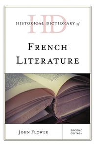 Historical Dictionary of French Literature 