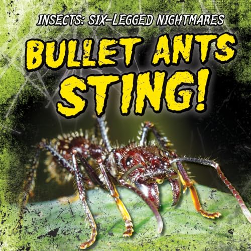 Bullet Ants Sting! cover