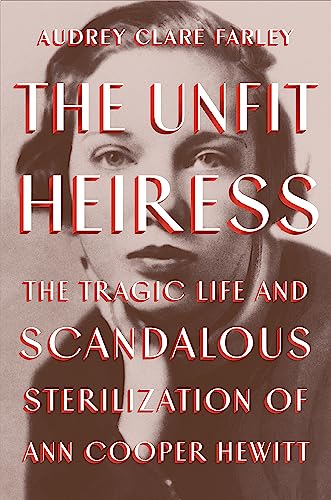 The The Unfit Heiress
