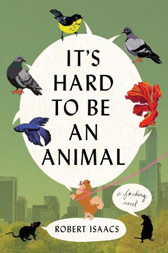 It's Hard to Be an Animal cover