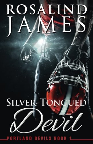Silver-Tongued Devil: Portland Devils, Book 1