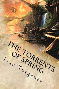 The Torrents of Spring 
