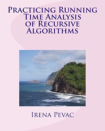 Practicing Running Time Analysis of Recursive Algorithms cover