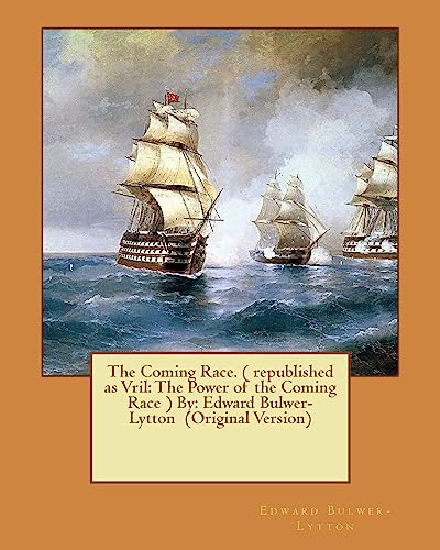 The Coming Race. ( republished as Vril