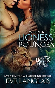 When A Lioness Pounces 