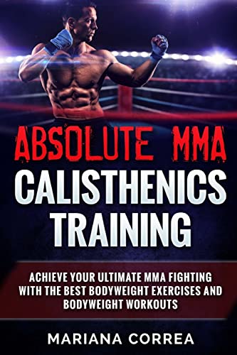 ABSOLUTE MMA CALISTHENICS TRAiNING