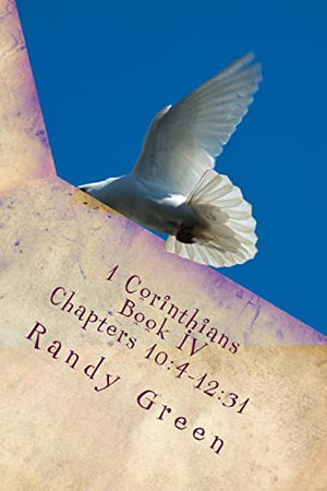 1 Corinthians Book IV