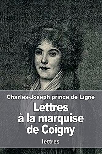 Lettres a la marquise de Coigny cover