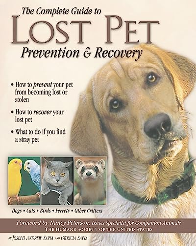 The Complete Guide to Lost Pet Prevention & Recovery