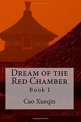 Dream of the Red Chamber: Book I: Volume 1 cover
