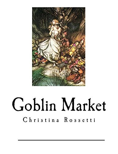 Goblin Market