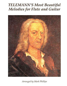 Telemann's Most Beautiful Melodies for Flute and Guitar 