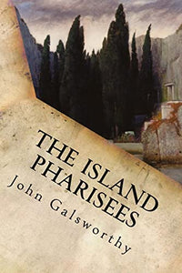 The Island Pharisees 