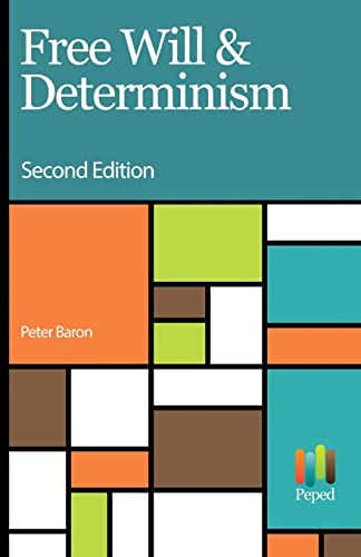 Free Will and Determinism cover