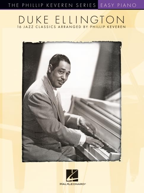 Duke Ellington: 16 Jazz Classics Arranged for Easy Piano by Phillip Ke cover
