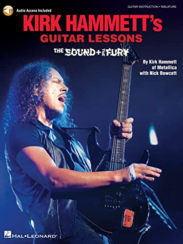 Kirk Hammett's Guitar Lessons: the Sound & the Fury