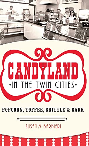 Candyland in the Twin Cities cover