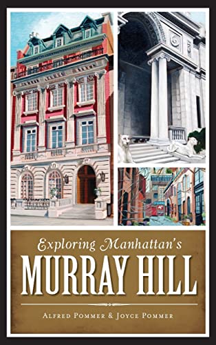Exploring Manhattan's Murray Hill cover