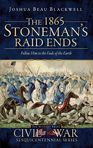 The 1865 Stoneman's Raid Ends cover