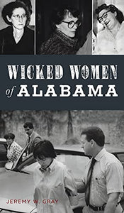 Wicked Women of Alabama 