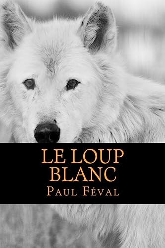 Le Loup Blanc cover
