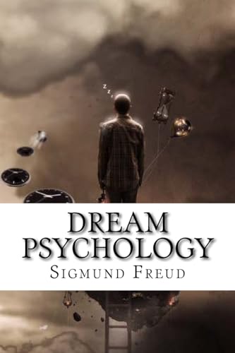 Dream Psychology Sigmund Freud