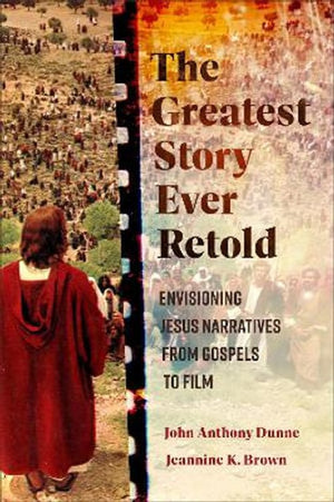 The Greatest Story Ever Retold