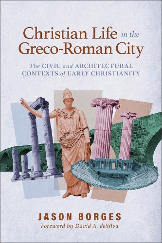 Christian Life in the Greco-Roman City cover