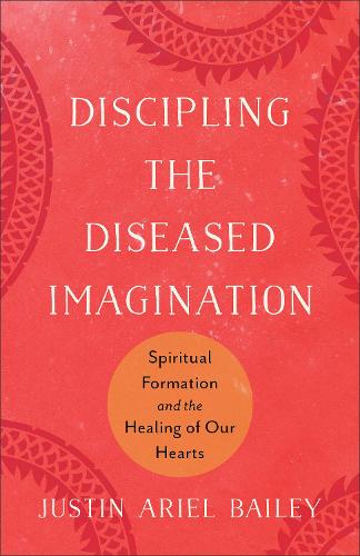 Discipling the Diseased Imagination cover