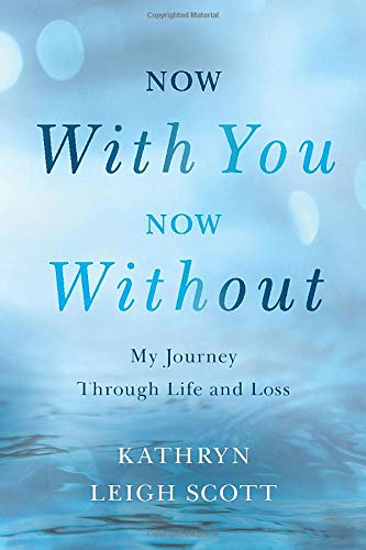 Now With You, Now Without