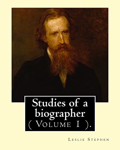 Studies of a biographer. By cover