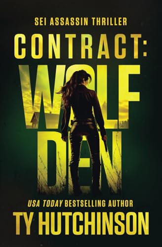 Contract: Wolf Den: Volume 4 (Sei Assassin Thriller) cover