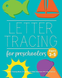 Letter Tracing Book for Preschoolers 
