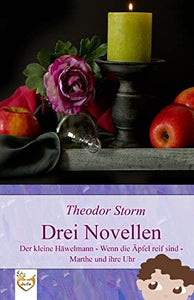 Drei Novellen 