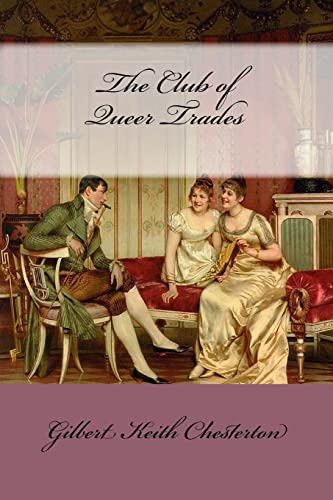 The Club of Queer Trades Gilbert Keith Chesterton cover