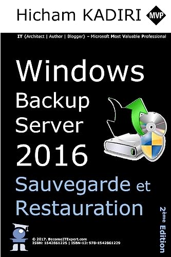 Windows Backup Server 2016 - Deploiement, Gestion et Automatisation en cover