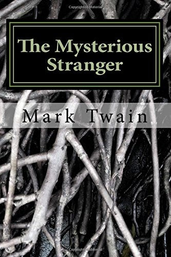 The Mysterious Stranger: The Chronicle of Young Satan