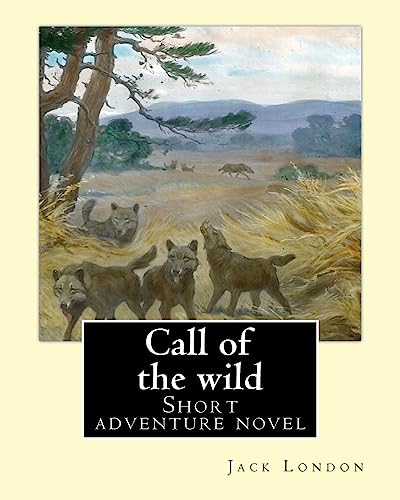 Call of the wild. By