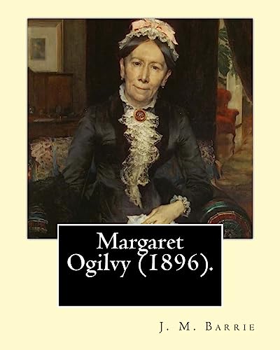 Margaret Ogilvy (1896). By cover