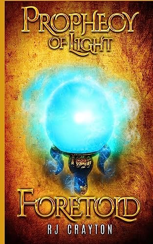 Prophecy of Light - Foretold cover