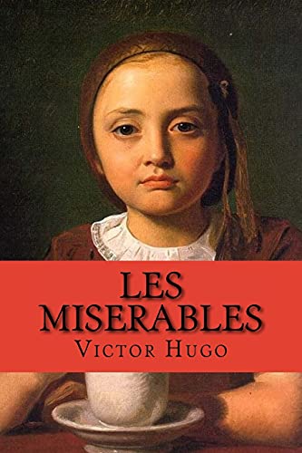 les miserables (Complete saga 5 in 1)(English Edition)