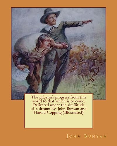The pilgrim's progress from this world to that which is to come. Deliv cover