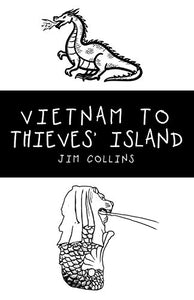 Vietnam to Thieves' Island 
