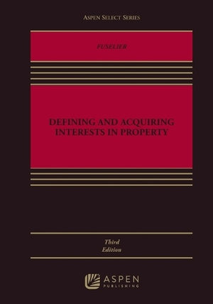 Defining and Acquiring Interests in Property