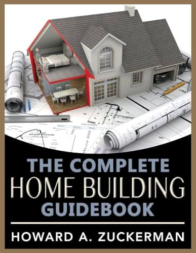 The Complete Home Building Guidebook