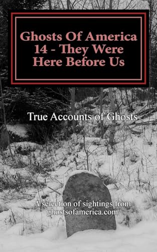 Ghosts Of America 14 - They Were Here Before Us cover